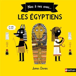 Nez à nez avec : les Égyptiens