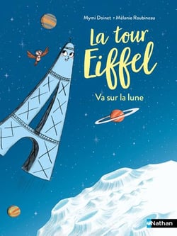 La tour Eiffel va sur la lune
