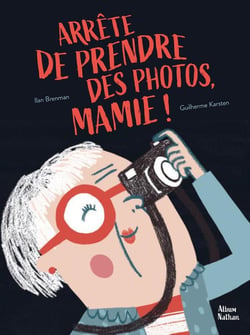 Arrête de prendre des photos, Mamie !