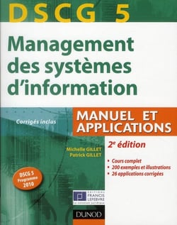 DSCG 5 - management de systèmes d'information - manuel et applications, corrigés inclus (2e édition)