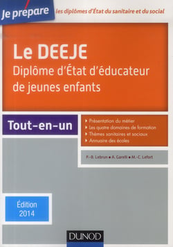 Je prépare - le deeje - diplôme d'etat d'éducateur de jeunes enfants (édition 2014)