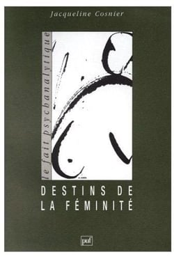 Destins de la féminité
