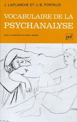 Vocabulaire de la psychanalyse (14e édition)