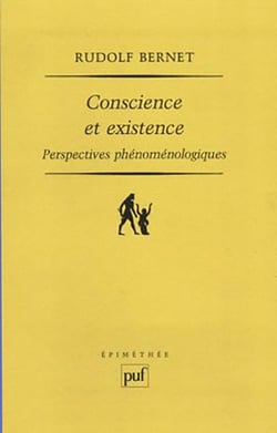 Conscience et existence - perspectives phénoménologiques