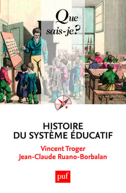 Histoire du système éducatif (3e édition)