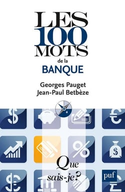 Les 100 mots de la banque (4e édition)