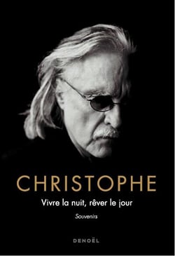 Vivre la nuit, rêver le jour - souvenirs