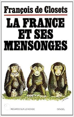 La france et ses mensonges