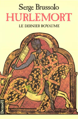 Hurlemort - le dernier royaume