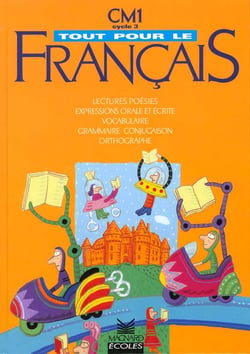 Tout pour le français - cm1 - livre de l'élève
