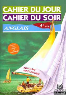 Cahier du jour / cahier du soir  : anglais - LV1 - 4ème (édition 1999)