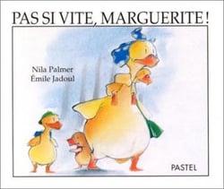 pas si vite marguerite