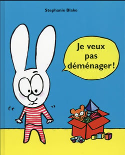Je veux pas déménager