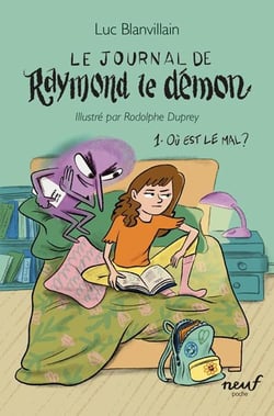 Le journal de Raymond le démon Tome 1 : où est le mal ?