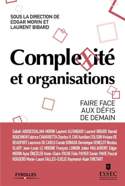 Complexité et organisations - faire face aux défis de demain
