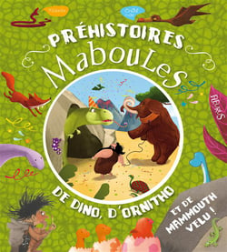 13 histoires maboules - préhistoires maboules
