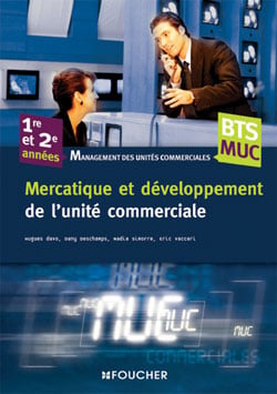 Management et developpement de l'unite commerciale
