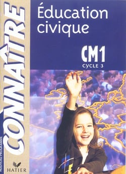 Connaitre : éducation civique - cm1 (édition 2004)