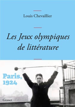 Les Jeux Olympiques de littérature : Paris, 1924