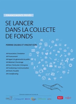 SE LANCER DANS LA COLLECTE DE FONDS PRIVES : DIVERSIFIER SES RESSOURCES