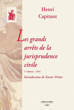 Les grands arrêts de la jurisprudence civile : 1934 (1re édition)