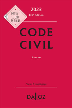 Code civil 2023 122ed - Annoté