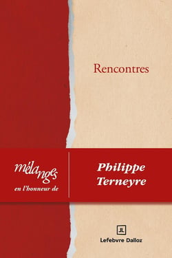 Mélanges en l'honneur de Philippe Terneyre - Rencontres