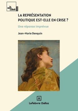 La représentation politique est-elle en crise ? Une réponse imprévue