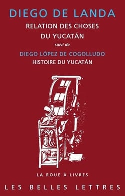 Relation des choses du Yucatán (1560)