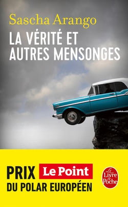 La Vérité et autres mensonges