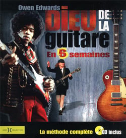 Dieu De La Guitare En 6 Semaines