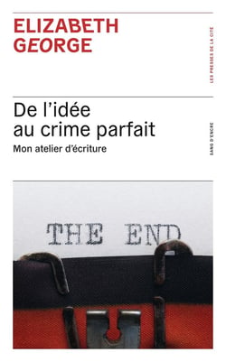De l'idée au crime parfait - mon atelier d'écriture