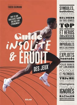 Guide insolite & érudit des Jeux