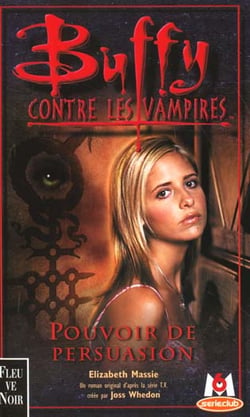 Buffy contre les vampires Tome 18 : pouvoir de persuasion