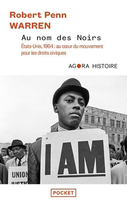 Au nom des Noirs : États-Unis, 1964 : au coeur du mouvement pour les droits civiques