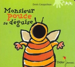 Monsieur pouce se deguise