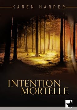 Intention mortelle