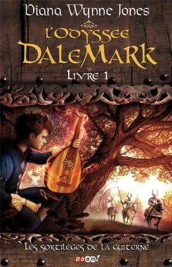 L'odyssée Dalemark t.1 - les sortilèges de la guiterne