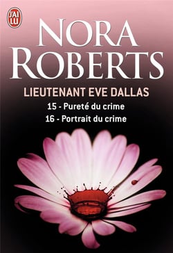 Lieutenant Eve Dallas : Intégrale vol.8 : Tomes 15 et 16