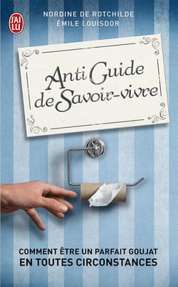 Antiguide de savoir-vivre
