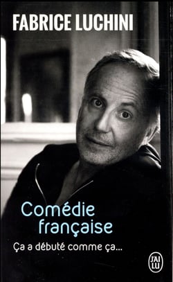 Comédie française : Ça a débuté comme ça...