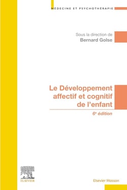 Le développement affectif et cognitif de l'enfant