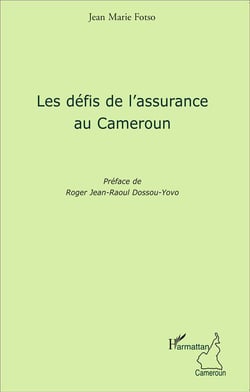 Les défis de l'assurance au cameroun