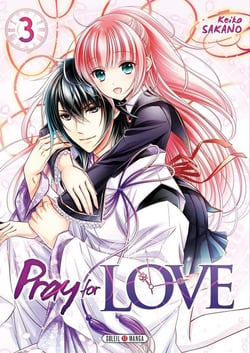 Pray for love Tome 3