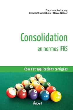 Consolidation en normes IFRS - cours et applications corrigés