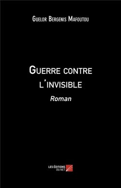 Guerre contre l'invisible