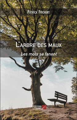 L'arbre des maux : Les mots se fanent