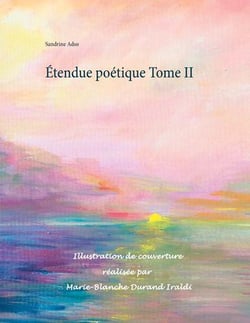 Étendue poétique t.II
