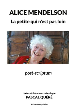 La petite qui n'est pas loin : post-scriptum