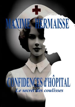 Confidences d'Hôpital : Le secret des coulisses